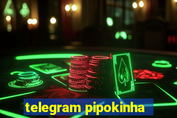 telegram pipokinha